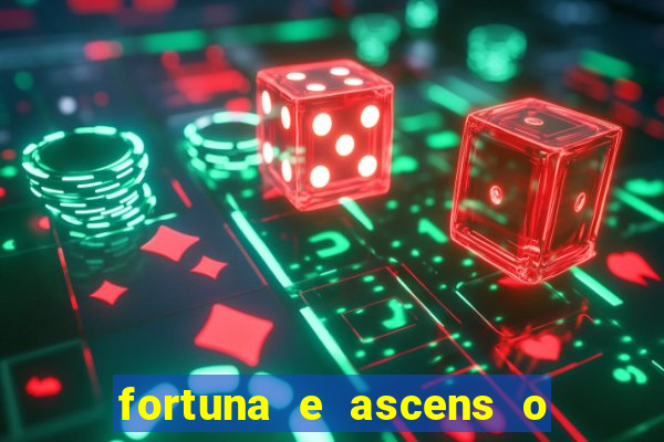 fortuna e ascens o livro pdf download